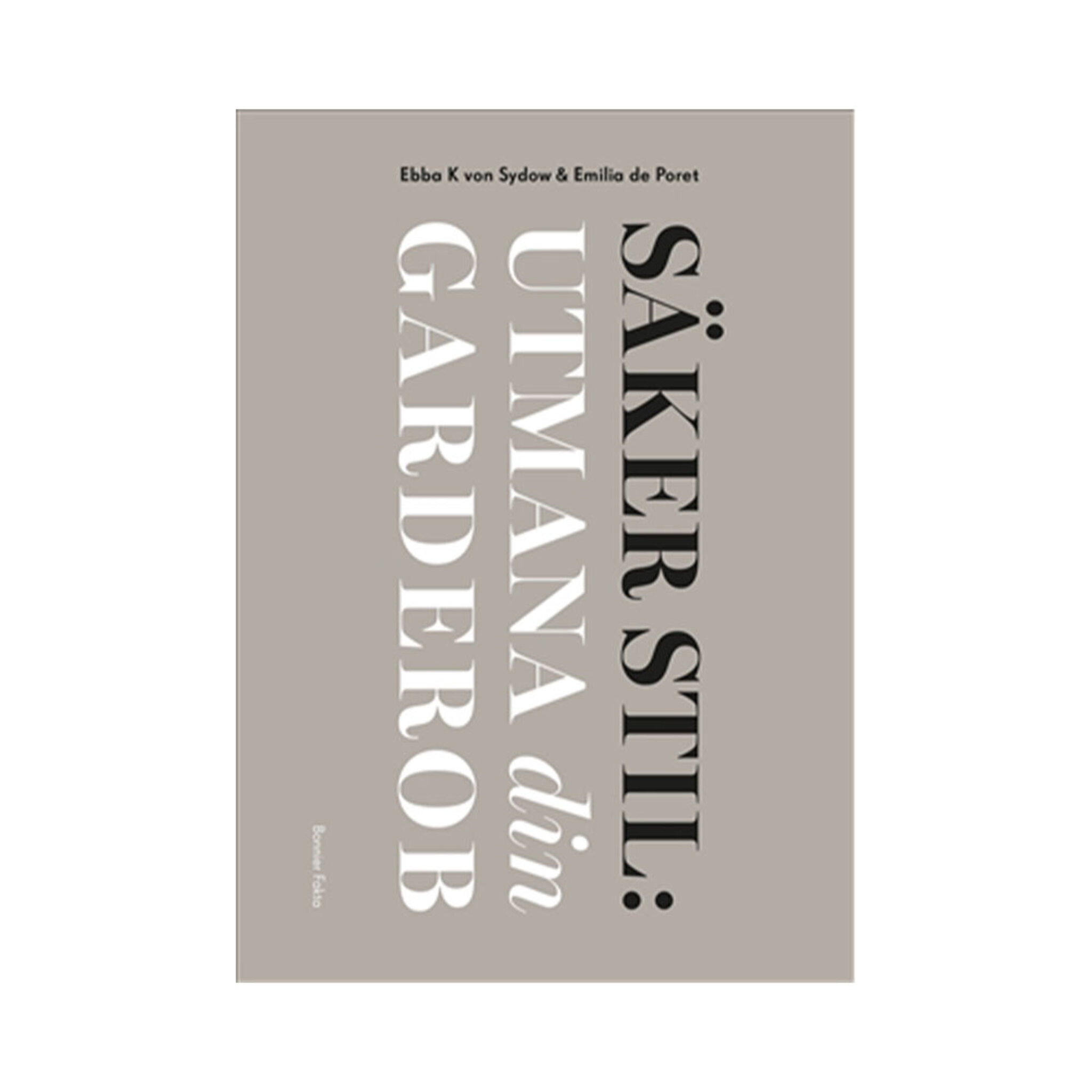 Säker stil: Utmana din garderob