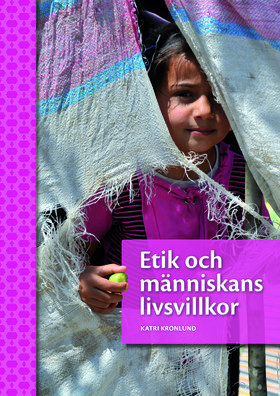 Etik Och Människans Livsvillkor Andra Upplagan
