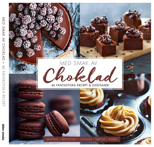 Med Smak Av Choklad - 46 Fantastiska Recept