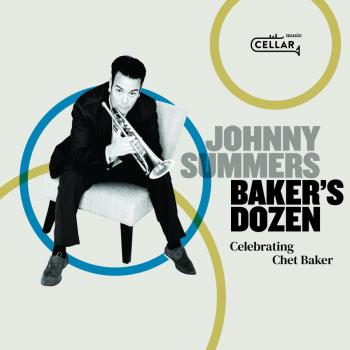 Summers Johnny: Baker's Dozen/Celebrating...