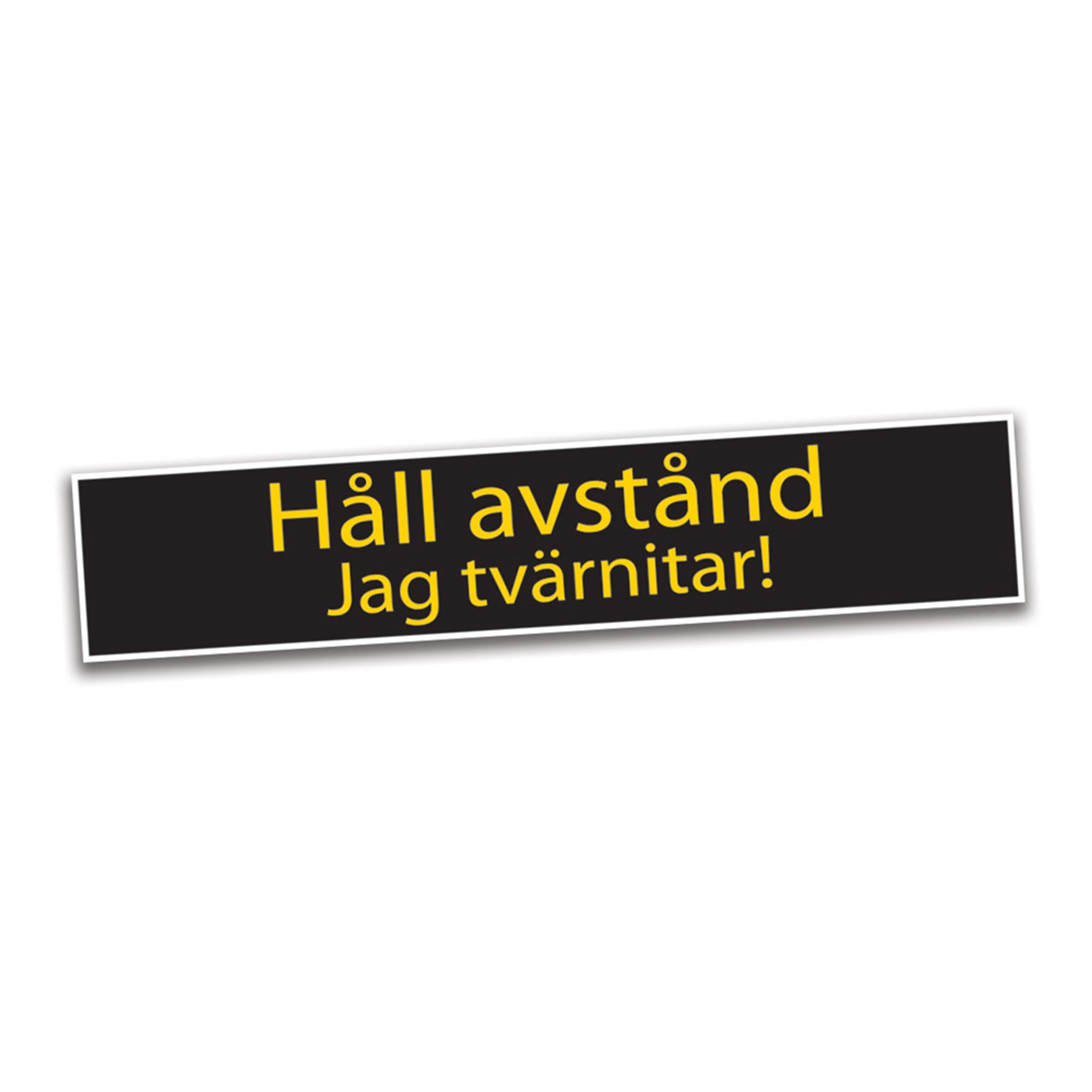 Bildekal Håll Avstånd Jag Tvärtnitar