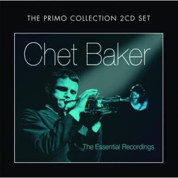 Baker Chet: Essential Early Recordings