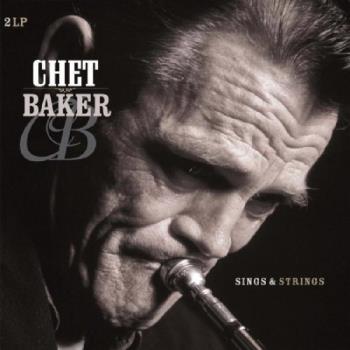 Baker Chet: Sings & Strings