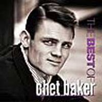 Baker Chet: Best of... 1952-59 (Rem)