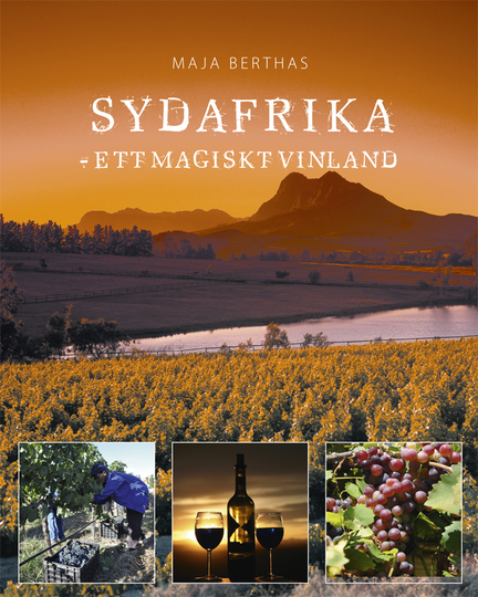 Sydafrika - Ett Magiskt Vinland
