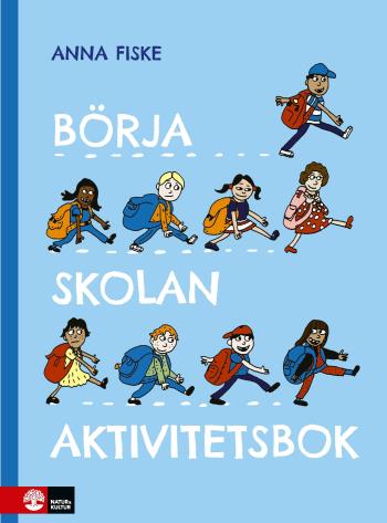 Börja Skolan - Aktivitetsbok