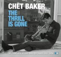 Baker Chet: Thrill Is Gone