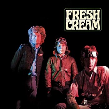 Cream: Fresh Cream 1967 (Rem)