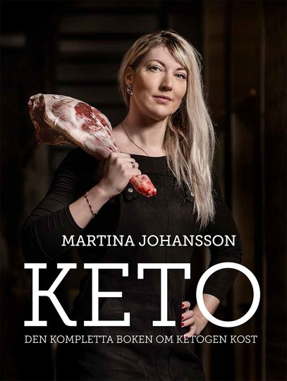 Keto- Den Kompletta Boken Om Ketogen Kost
