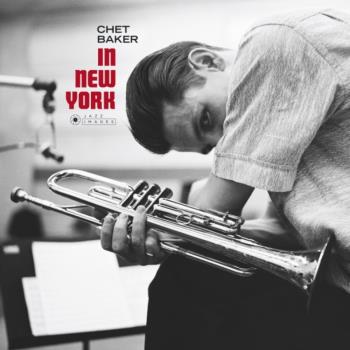 Baker Chet: In New York