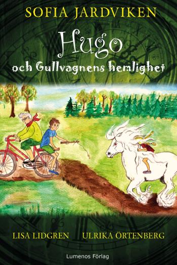 Hugo Och Gullvagnens Hemlighet
