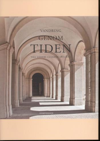 Vandring Genom Tiden - Till Anders Cullhed 18/3 2011