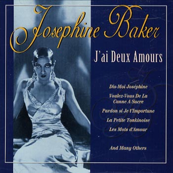 Baker Josephine: J'ai deux amours 1930-36