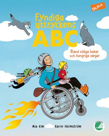 Fyndiga Uttryckens Abc - Bland Eldiga Bakar Och Hungriga Vargar