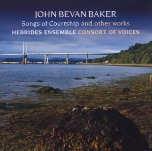 Bevan Baker John: Songs Of Courtship
