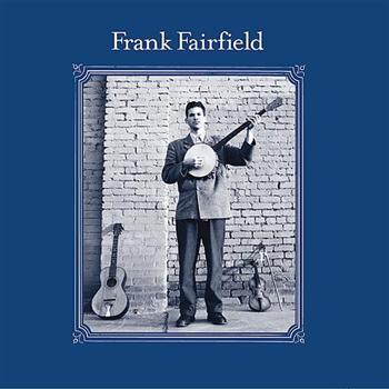 Fairfield Frank: Frank Fairfield