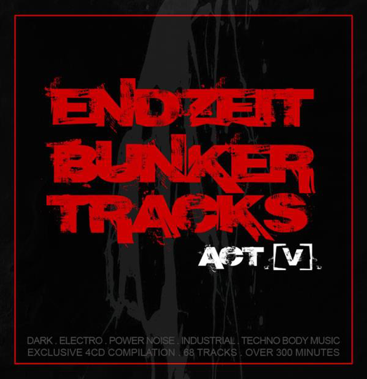 Endzeit Bunkertracks Act V