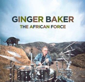 Baker Ginger: African Force